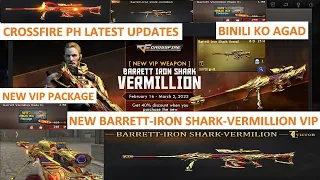 CROSSFIRE PH LATEST UPDATES NEW BARRETT-IRON SHARK-VERMILLION VIP