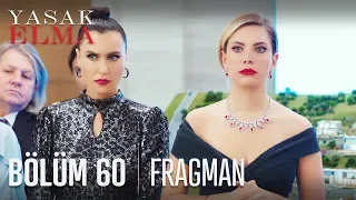 Yasak Elma 60. Bölüm Fragmanı