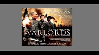 The Warlords - action - drama - 2007 - trailer