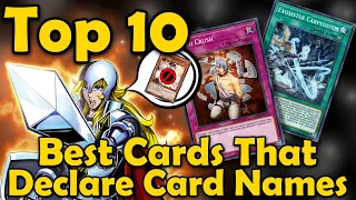 Top 10 Cards Which Declare Card Names