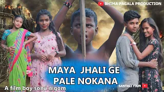 MAYA JHHALI GE PALE NOKANA NEW SANTALI SHART FILM 2023/ #bhima_pagala