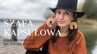 Szafa Kapsułowa a Osobowość!  5 Typów: Minimalistka, Romantyczka, Liderka, Artystka, Aktywistka.