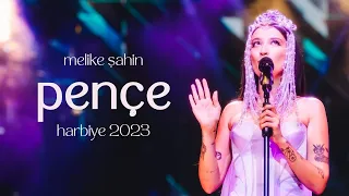 Melike Şahin - Pençe (Live @Harbiye 2023)