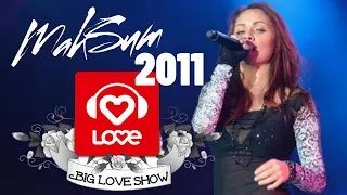 МакSим | BIG LOVE SHOW 2011 +доп материалы