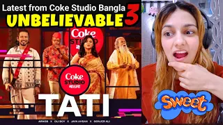 Tati 🔥Song Reaction🔥 Coke Studio Bangla Season 3 | Arnob x Oli Boy x Jaya #cokestudiobangla3 #tati