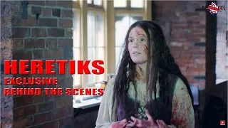 THE CONVENT (HERETIKS ) BritFlicks Exclusive Behind The Scenes