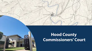 June 22, 2021 Hood County Commissioners' Court