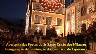 Inauguração Oficial das Festas do Sr Santo Cristo dos Milagres Iluminação Charranga dos Bombeiros