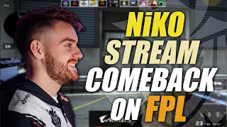 NiKo STREAM -  COMEABACK on FPL - w/ kreaz, Mir, NEXA, degst3r - FPL - CS:GO