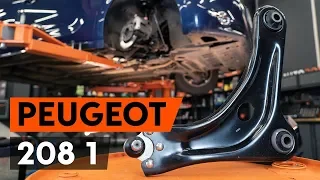 How to change front suspension arm PEUGEOT 208 1 (CA_,CC_)