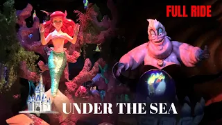 UNDER THE SEA Journey of the Little Mermaid Magic Kingdom FULL RIDE