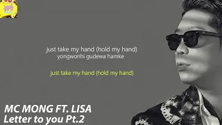 MC MONG (FT.LISA) - LETTER TO YOU PT.2 LYRICS (HANGUL - ROMANIZATION - ENGLISH SUB)