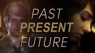 Past Present Future - Trailer