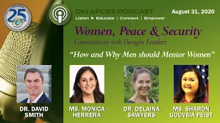 WPS Conversations with Thought Leaders:  Men as Mentors and  Enablers of Women in Peace & Security