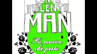 Lento Violento - Puledrino ( La Musica Che Pesta )