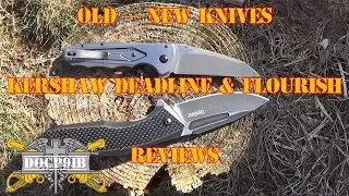 Old-New Knives - Kershaw Deadline & Flourish Reviews - March 1st 2018