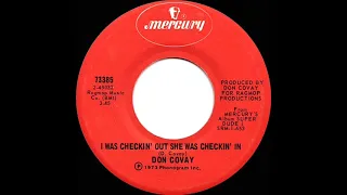 1973 HITS ARCHIVE: I Was Checkin’ Out She Was Checkin’ In - Don Covay (stereo 45 single version)