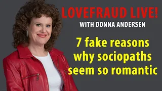 7 fake reasons why sociopaths seem so romantic