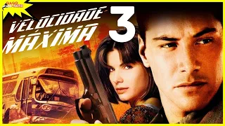 VELOCIDADE MÁXIMA 3 COM KEANU REEVES E SANDRA BULLOCK?