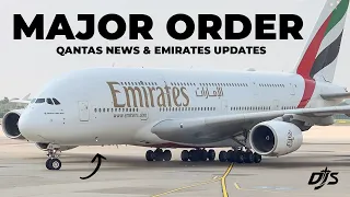 Major Order, Qantas News & Emirates Updates