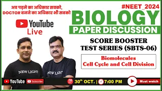 LIVE NEET 2024 | BIOLOGY PAPER DISCUSSION | SCORE BOOSTER TEST (SBTS-06) | NEW LIGHT NEET #neet_2024