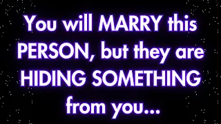 Angels say You will marry this person but they are hiding something from you...| Angels Messages |