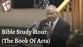 Bible Study Hour (Book of Acts) | Pastor Sugrim Ramesar