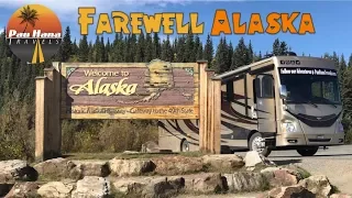 RV Alaska: Farewell Alaska - Tok to the Canadian Border | RV LIFE