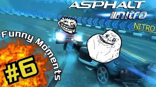 ASPHALT NITRO / FUNNY MOMENTS #6