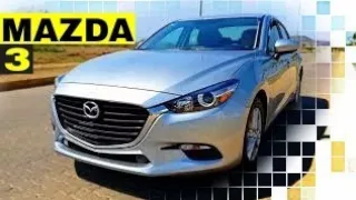 ¿Comprar Mazda 3 2018 - Mejor Sedan Compacto? Vistazo Prueba 0-100