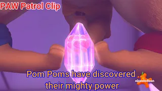 PAW Patrol Clip | Pom Poms have discovered their mighty power