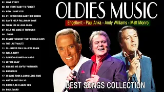 Engelbert Humperdinck, Paul Anka, Matt Monro, Andy Williams | Best Of Oldies But Goodies