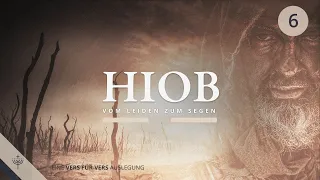 Hiob -  Vom Leiden zum Segen  (Teil 06) Ab Kapitel 6,21  |  Roger Liebi