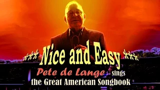 Pete de Lange -  Nice and Easy (Full Album)