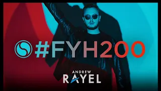 Andrew Rayel - Find Your Harmony Episode 200