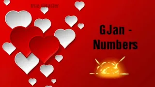 Lyrics//GJan - Numbers