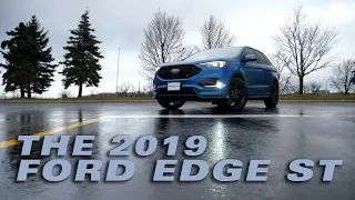 The 2019 Ford Edge ST - Test Drive
