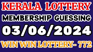 Kerala lottery guessing today 03/6/2024 | Win win lottery Confirm guessing #keralalotteryguessing