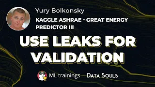 Use leaks for validation Kaggle ASHRAE   Great Energy Predictor III — Yury Bolkonsky