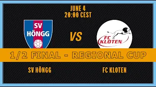 FRAUEN 1/2 FINAL - REGIONAL CUP AKTIVE FRAUEN. SV Höngg - FC Kloten
