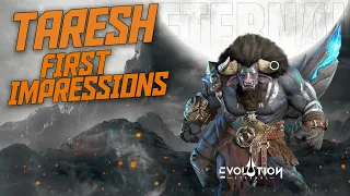 Taresh EX20: First Impressions! || Eternal Evolution