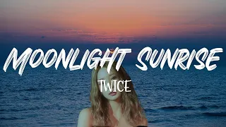 Twice - MOONLIGHT SUNRISE (Lyric Video)