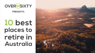 10 best places to retire in Australia