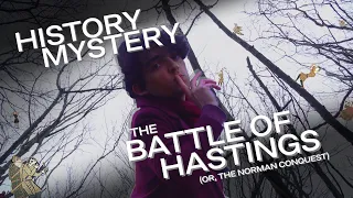 The Battle of Hastings - History Mystery w/ Byron Lewis (Guest Video)