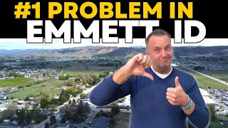 #1 Problem with Emmett Idaho
