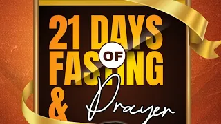 DAY 8/21 OF OUR PRAYERS & FASTING