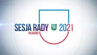 XLVIII sesja Rady Miejskiej we Włodawie - 28.10.2021