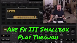 Axe Fx III Dialing in the Friedman Smallbox and the Importance of a Good Cab