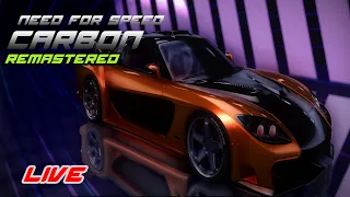 NEED FOR SPEED CARBON Remastered 2023 Gameplay LIVE!