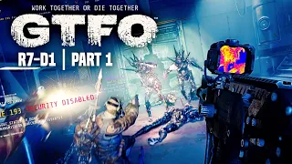 GTFO Rundown 7 | D1 - This Game Can Be Freaking Intense! 😨
